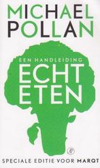 Echt eten 9789044982923 Michael Pollan, Verzenden, Gelezen, Michael Pollan