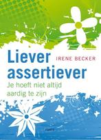 Liever assertiever 9789058778642 Irene Becker, Boeken, Verzenden, Gelezen, Irene Becker