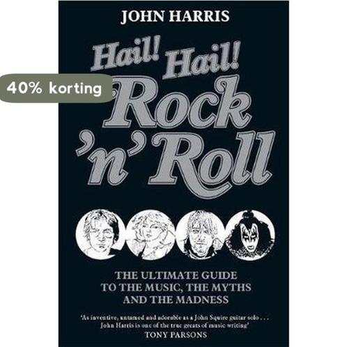 Hail! Hail! Rocknroll 9781847442932 John Harris, Boeken, Overige Boeken, Gelezen, Verzenden