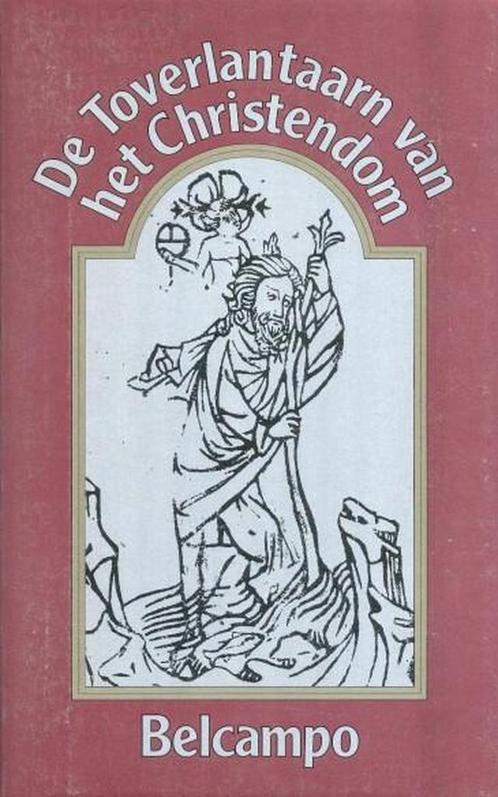 TOVERLANTAARN CHRISTENDOM 9789021505381 Belcampo, Boeken, Romans, Gelezen, Verzenden