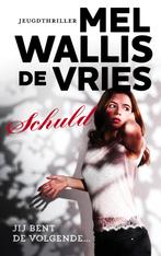 Schuld 9789026146152 Mel Wallis de Vries, Verzenden, Gelezen, Mel Wallis de Vries