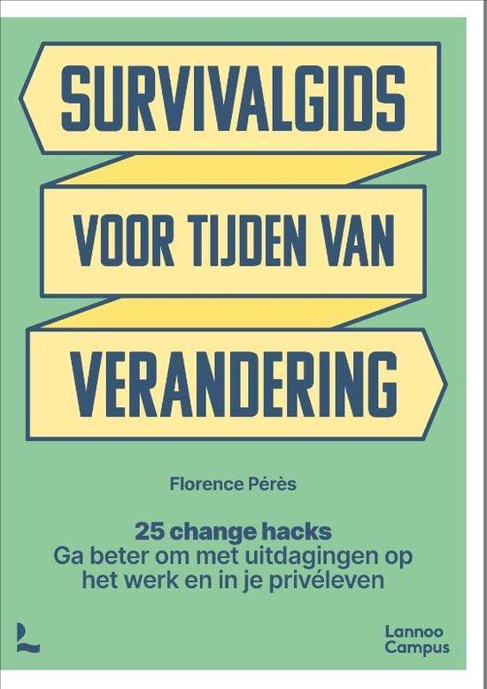 9789401493161 Survivalgids voor tijden van verandering, Boeken, Schoolboeken, Zo goed als nieuw, Verzenden