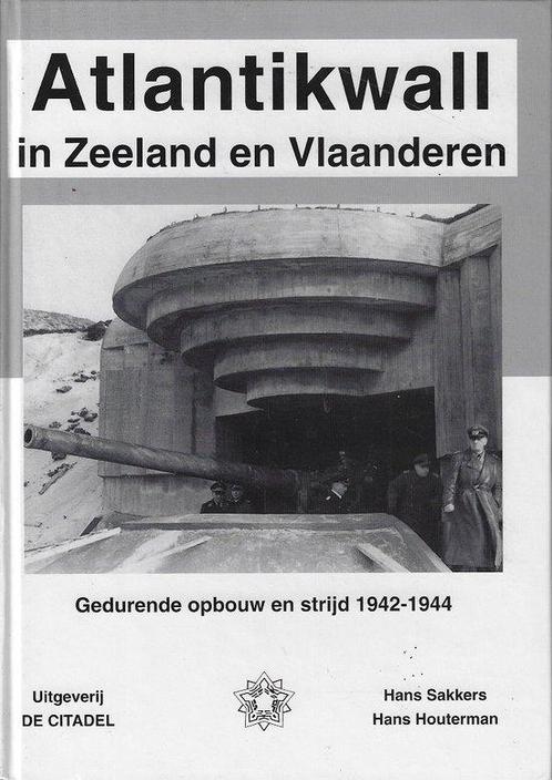 Atlantikwall in Zeeland en Vlaanderen 9789080602311, Boeken, Schoolboeken, Zo goed als nieuw, Verzenden