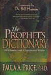 The Prophets Dictionary 9781603740357