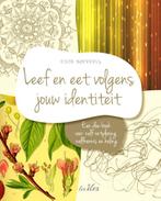 Leef en eet volgens jouw identiteit 9789081685375, Verzenden, Gelezen, Edith Moereels