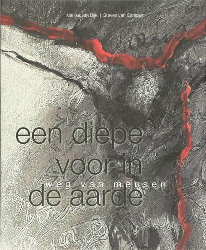 Een diepe voor in de aarde | 9789076564524 | M. van Dijk ;, Boeken, Wetenschap, Zo goed als nieuw