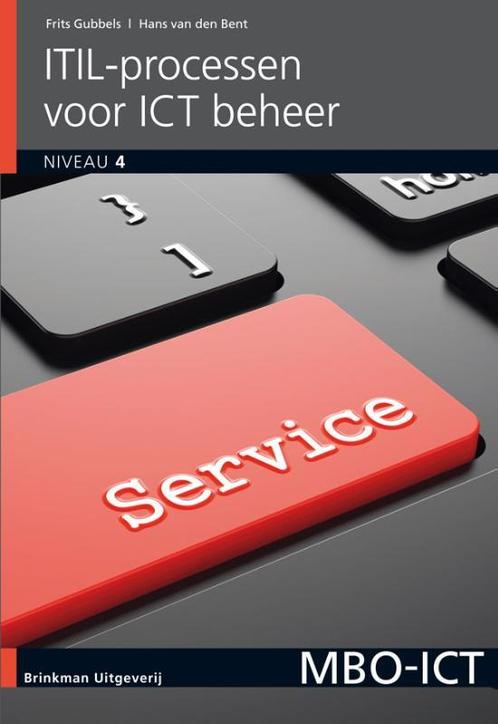 ITIL processen voor ICT beheer 9789057523335, Boeken, Informatica en Computer, Zo goed als nieuw, Verzenden