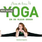 Yoga en de kleur groen 9789002252655 Nina de Man, Verzenden, Zo goed als nieuw, Nina de Man
