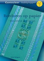 Borduren op papier / Cantecleer hobbytopper 9789021338019, Boeken, Verzenden, Zo goed als nieuw, E. Fortgens