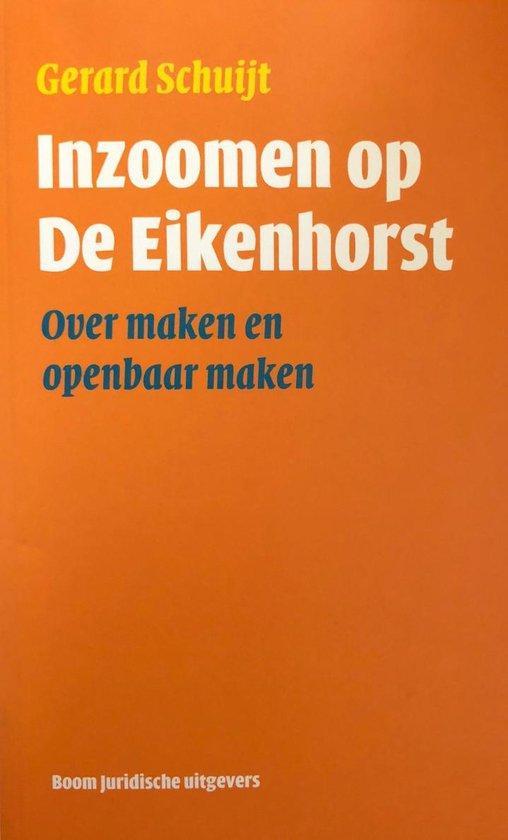 Inzoomen op de Eikenhorst, Boeken, Literatuur, Ophalen of Verzenden