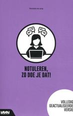 9789462156845 Notuleren, zo doe je dat! | Tweedehands, Verzenden, Zo goed als nieuw, Marjolein de Jong