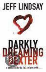 Darkly Dreaming Dexter 9780752864723 Jeff Lindsay, Verzenden, Gelezen, Jeff Lindsay