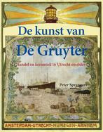 De kunst van De Gruyter 9789078019305 Peter Sprangers, Verzenden, Zo goed als nieuw, Peter Sprangers