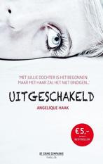 Uitgeschakeld  -  Angelique Haak, Boeken, Gelezen, Verzenden, Angelique Haak