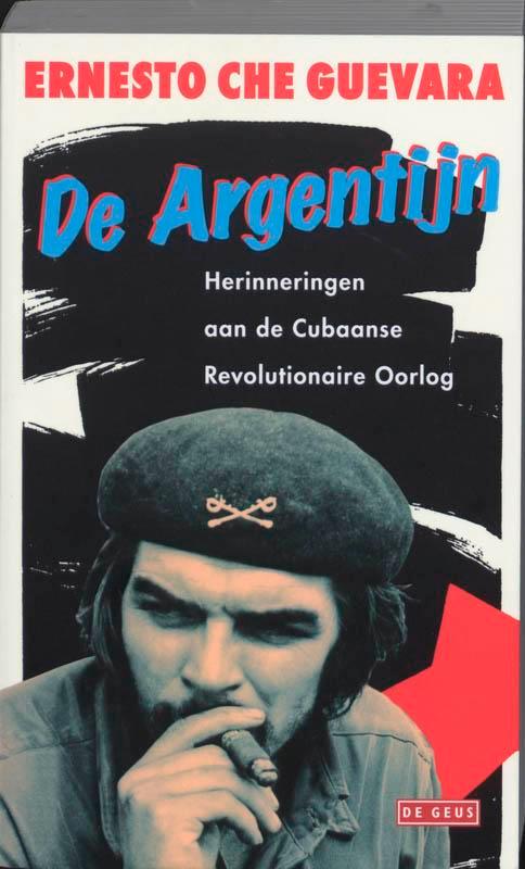 De Argentijn 9789044512403 Ernesto Che Guevara, Boeken, Romans, Gelezen, Verzenden