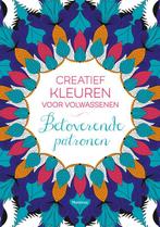Creatief kleuren voor volwassenen Betoverende patronen, Verzenden, Zo goed als nieuw