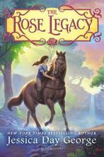 Rose Legacy-The Rose Legacy 9781599906478 Jessica Day George, Verzenden, Zo goed als nieuw, Jessica Day George