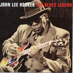 cd - John Lee Hooker - The Blues Legend, Verzenden, Zo goed als nieuw