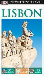 DK Eyewitness Travel Guide: Lisbon 9781409369578, Verzenden, Gelezen, DK Eyewitness Travel