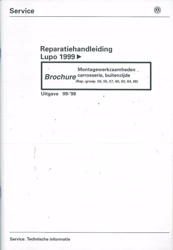 1999 Volkswagen Lupo Reparatiehandleiding Carrosserie, Auto diversen, Handleidingen en Instructieboekjes, Verzenden