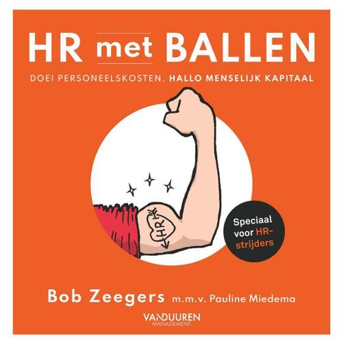 HR met ballen 9789089656568, Boeken, Studieboeken en Cursussen, Zo goed als nieuw, Verzenden