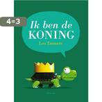 Ik ben de koning 9789021414768 Leo Timmers, Boeken, Kinderboeken | Kleuters, Verzenden, Zo goed als nieuw, Leo Timmers