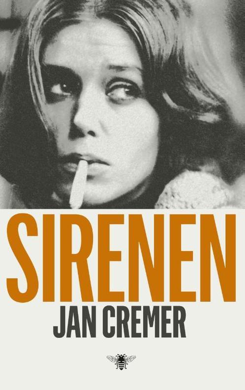 Sirenen 9789023443582 Jan Cremer, Boeken, Romans, Gelezen, Verzenden