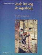 Zoals het oog de regenboog 9789055155217 Anja Meulenbelt, Boeken, Verzenden, Zo goed als nieuw, Anja Meulenbelt