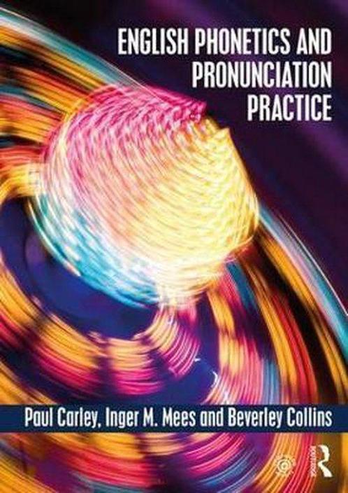 9781138886346 English Phonetics and Pronunciation Practice, Boeken, Schoolboeken, Zo goed als nieuw, Verzenden
