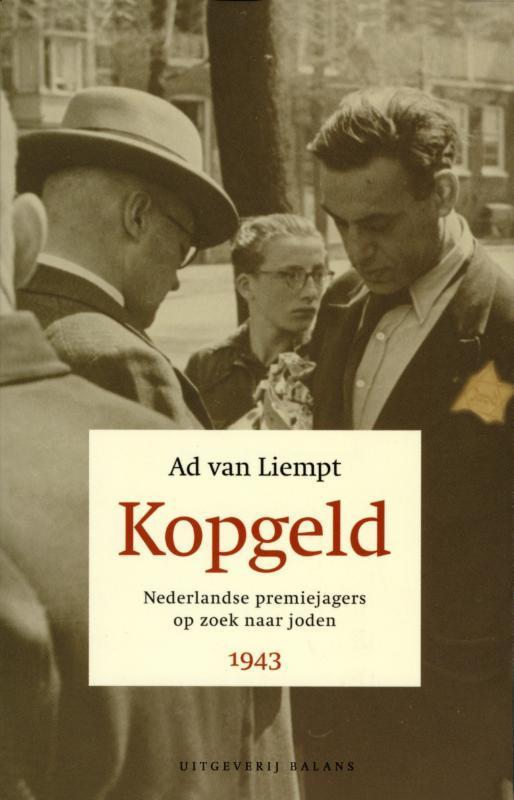 Kopgeld 9789050184786 Ad van Liempt, Boeken, Geschiedenis | Vaderland, Gelezen, Verzenden