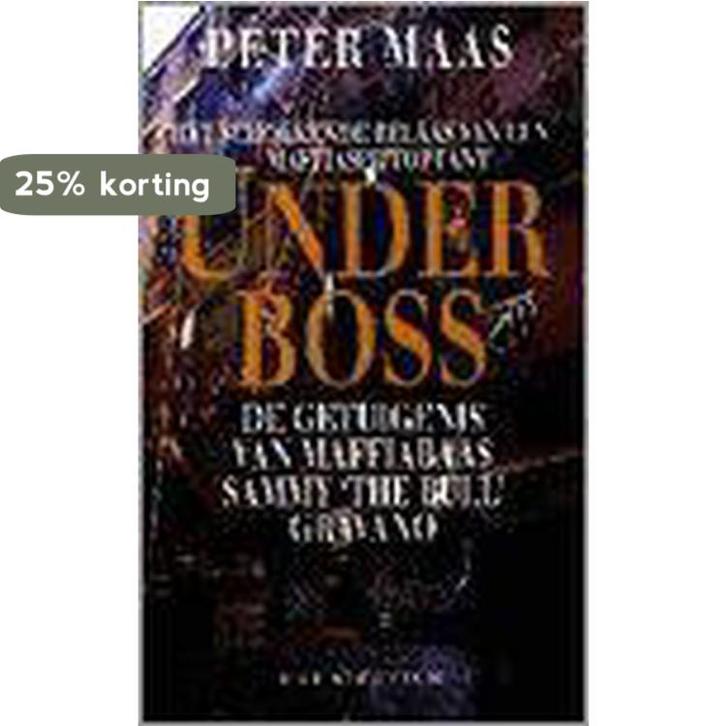 Underboss / Spectrum-boek 9789027462930 Peter Maas, Boeken, Politiek en Maatschappij, Gelezen, Verzenden