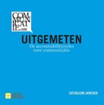Uitgemeten / Communicatiereeks 9789491560729, Boeken, Verzenden, Gelezen, Janssen Cathelijne