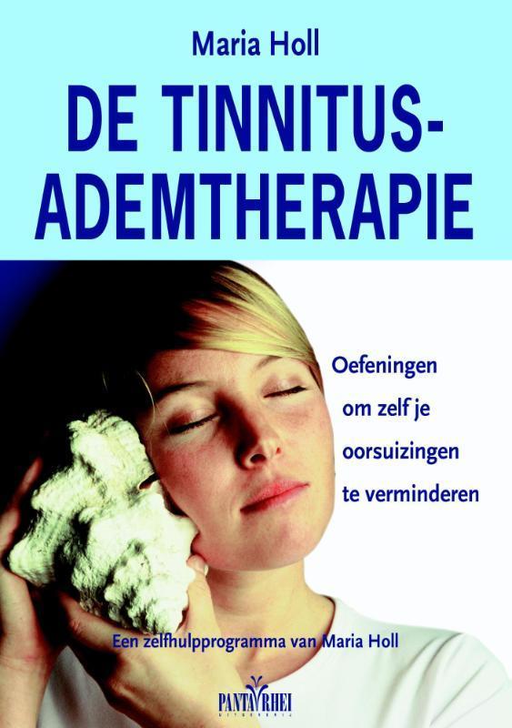 De Tinnitus-ademtherapie 9789088401145 Maria Holl, Boeken, Gezondheid, Dieet en Voeding, Zo goed als nieuw, Verzenden