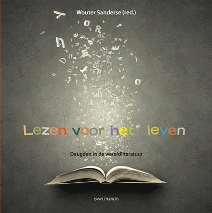 Lezen voor het leven | 9789492538017 | Wouter Sanderse, Boeken, Wetenschap, Zo goed als nieuw
