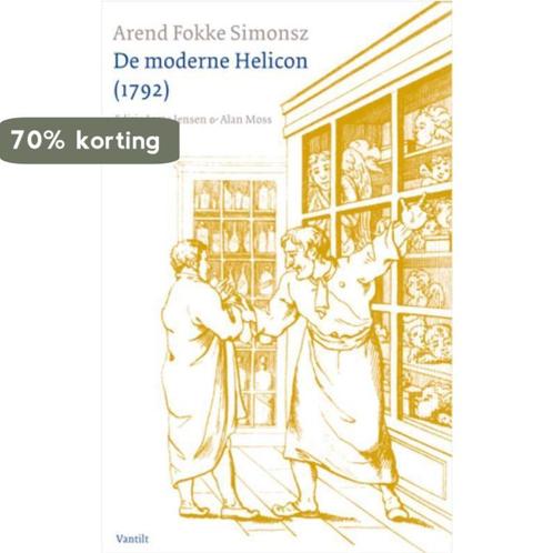 De moderne Helicon 9789460040573 Arend Fokke Simonsz., Boeken, Overige Boeken, Gelezen, Verzenden