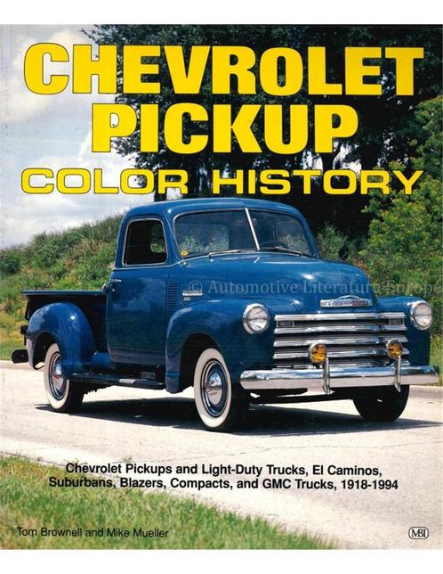 CHEVROLET PICKUP COLOR HISTORY 1918 - 1994, Boeken, Auto's | Boeken, Chevrolet