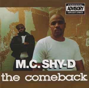 cd - M.C. Shy-D - The Comeback, Cd's en Dvd's, Cd's | Overige Cd's, Zo goed als nieuw, Verzenden