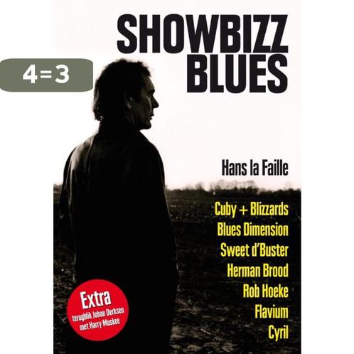 Showbizz blues 9789071359552 Hans la Faille, Boeken, Overige Boeken, Gelezen, Verzenden