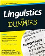 Linguistics For Dummies | 9781118091692 | Rose-Marie, Zo goed als nieuw, Rose-Marie Dechaine ; Strang Burton ; Eric Vatikiotis-Bateson