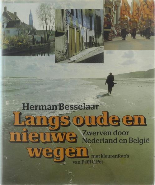 Langs oude en nieuwe wegen : zwerven door Nederland en, Boeken, Overige Boeken, Gelezen, Verzenden