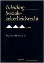 Inleiding sociale-zekerheidsrecht 9789031214082 F.M. Noordam, Verzenden, Gelezen, F.M. Noordam