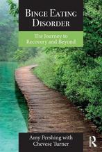 Binge Eating Disorder 9781138236936 Amy Pershing, Gelezen, Amy Pershing, Chevese Turner, Verzenden