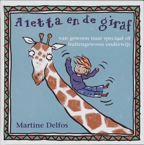 Aletta en de giraf 9789085605331, Boeken, Schoolboeken, Zo goed als nieuw, Verzenden
