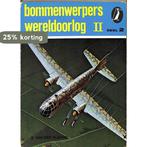 Bommenwerpers wereldoorlog II - deel 2 9789060136386 Klaauw, Verzenden, Gelezen, Klaauw