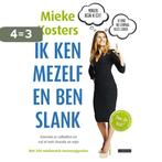 Ik ken mezelf en ben slank 9789048818983 Mieke Kosters, Boeken, Verzenden, Gelezen, Mieke Kosters