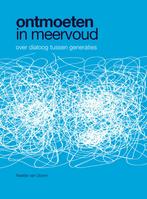 Ontmoeten in meervoud 9789493175716 Neeltje van Doorn, Verzenden, Zo goed als nieuw, Neeltje van Doorn
