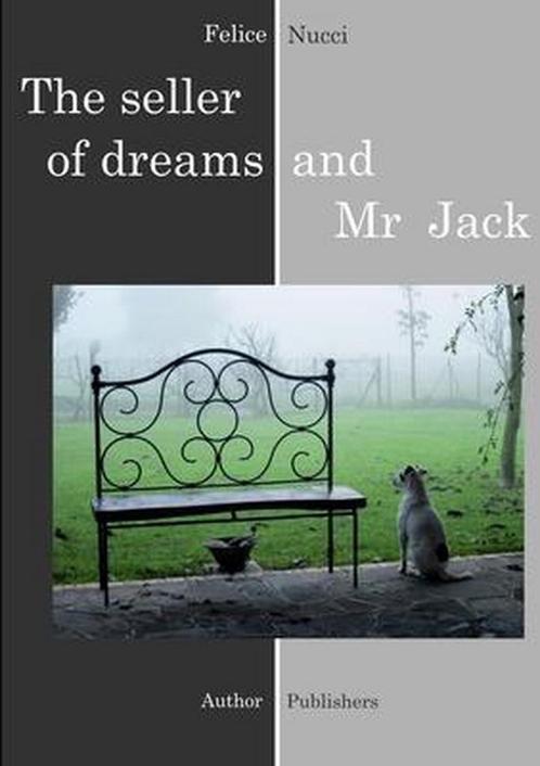 The seller of dreams and Mr Jack 9791220022170 Felice Nucci, Boeken, Overige Boeken, Gelezen, Verzenden