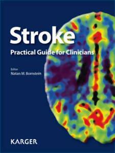 Stroke: practical guide for clinicians by Natan M Bornstein, Boeken, Overige Boeken, Gelezen, Verzenden