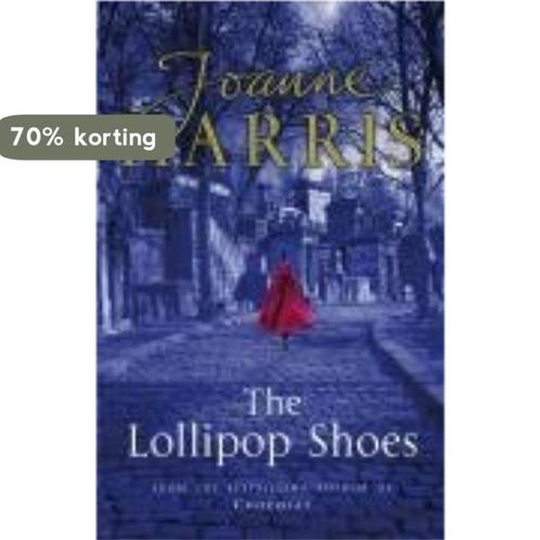 The Lollipop Shoes 9780385609494 Joanne Harris, Boeken, Overige Boeken, Gelezen, Verzenden