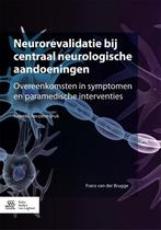 9789036810104 Neurorevalidatie bij centraal neurologische..., Verzenden, Zo goed als nieuw, Frans van der Brugge